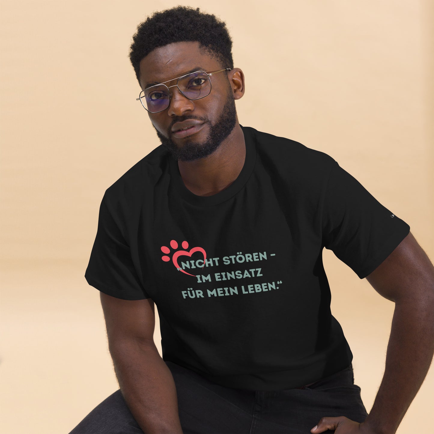 Unisex T-Shirt - Nicht stören im Einsatz für mein Leben!