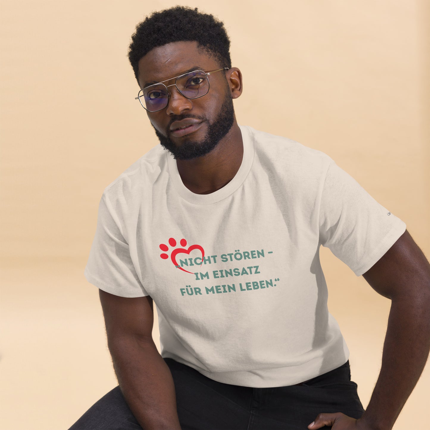 Unisex T-Shirt - Nicht stören im Einsatz für mein Leben!