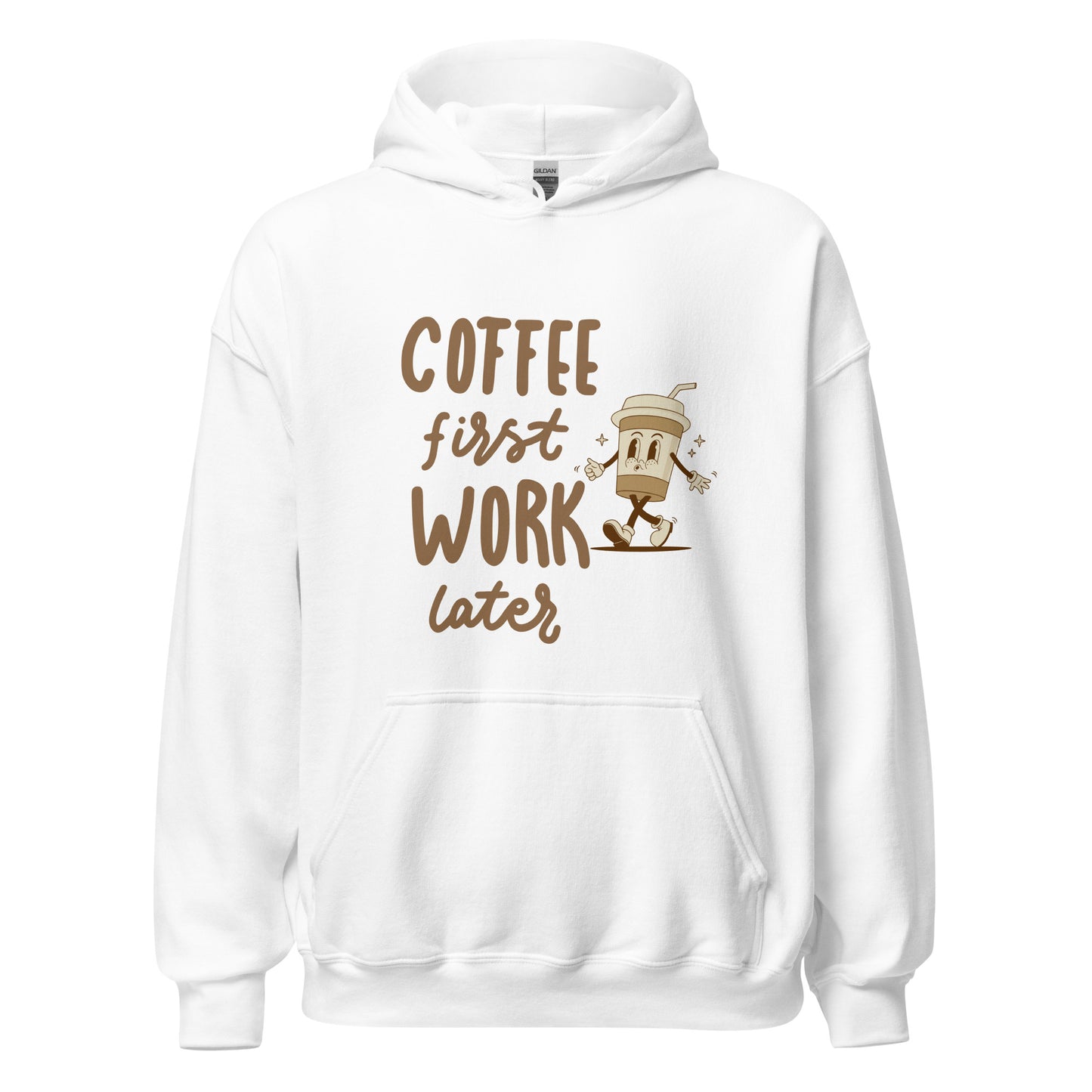 Unisex-Kapuzenpullover- Coffee first work later