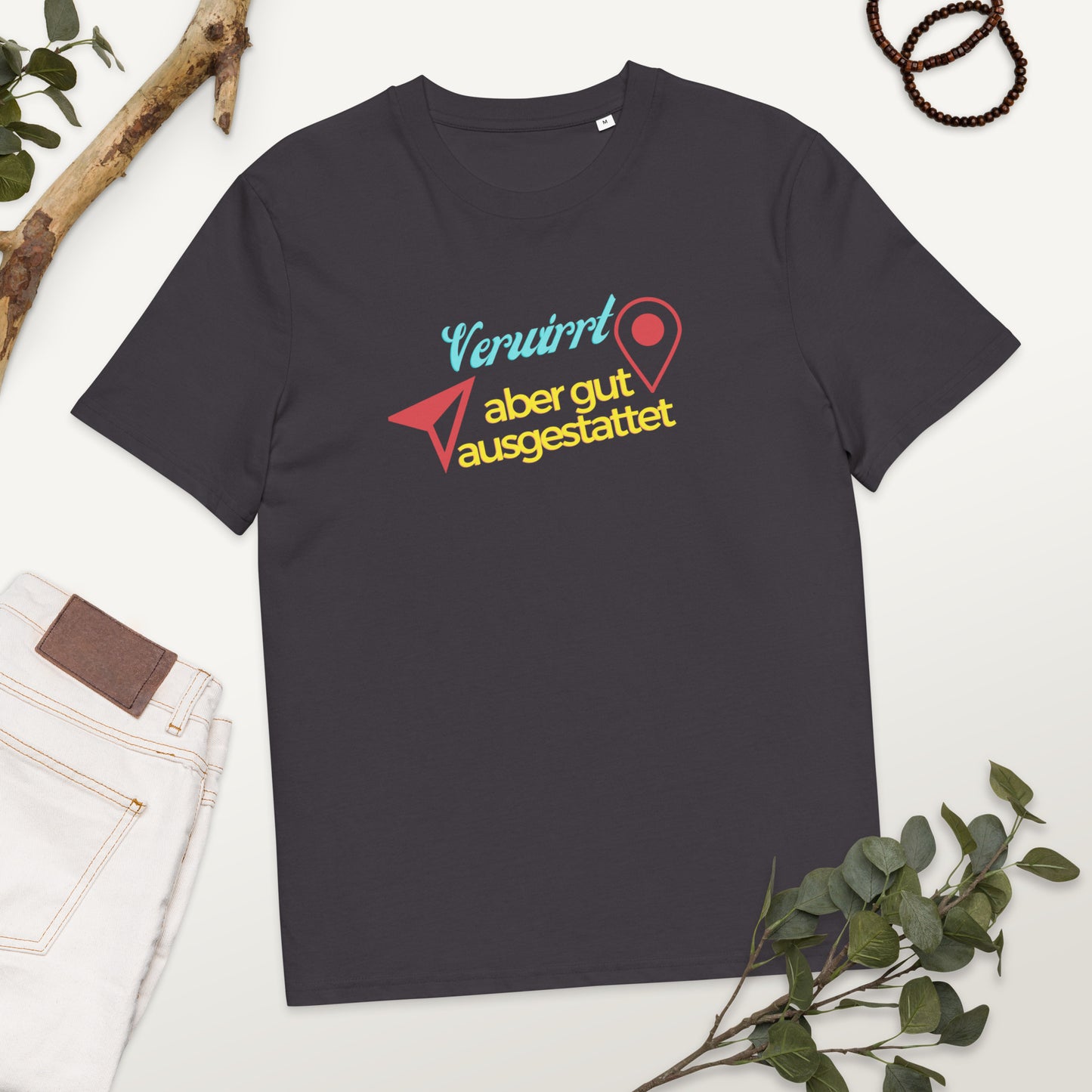 Unisex-Bio-Baumwoll-T-Shirt - Verwirrt aber gut ausgestattet