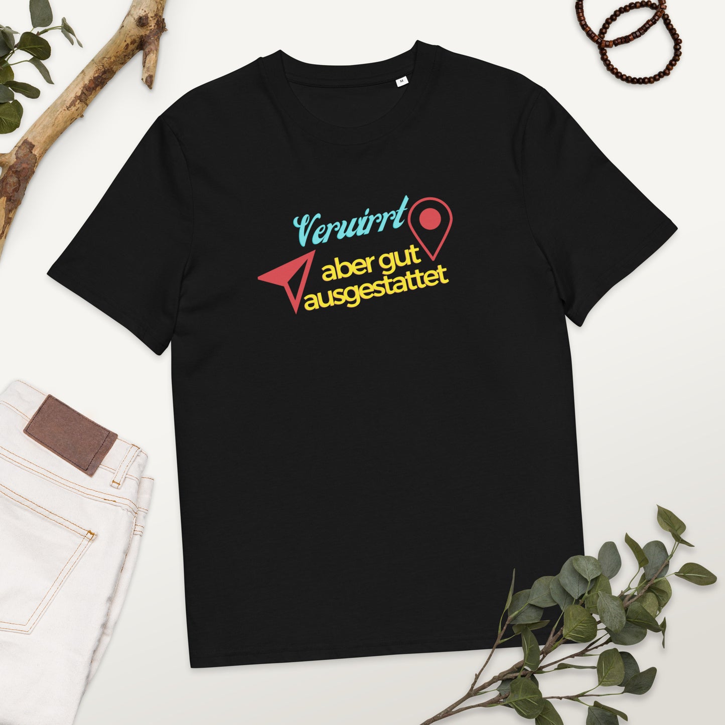 Unisex-Bio-Baumwoll-T-Shirt - Verwirrt aber gut ausgestattet