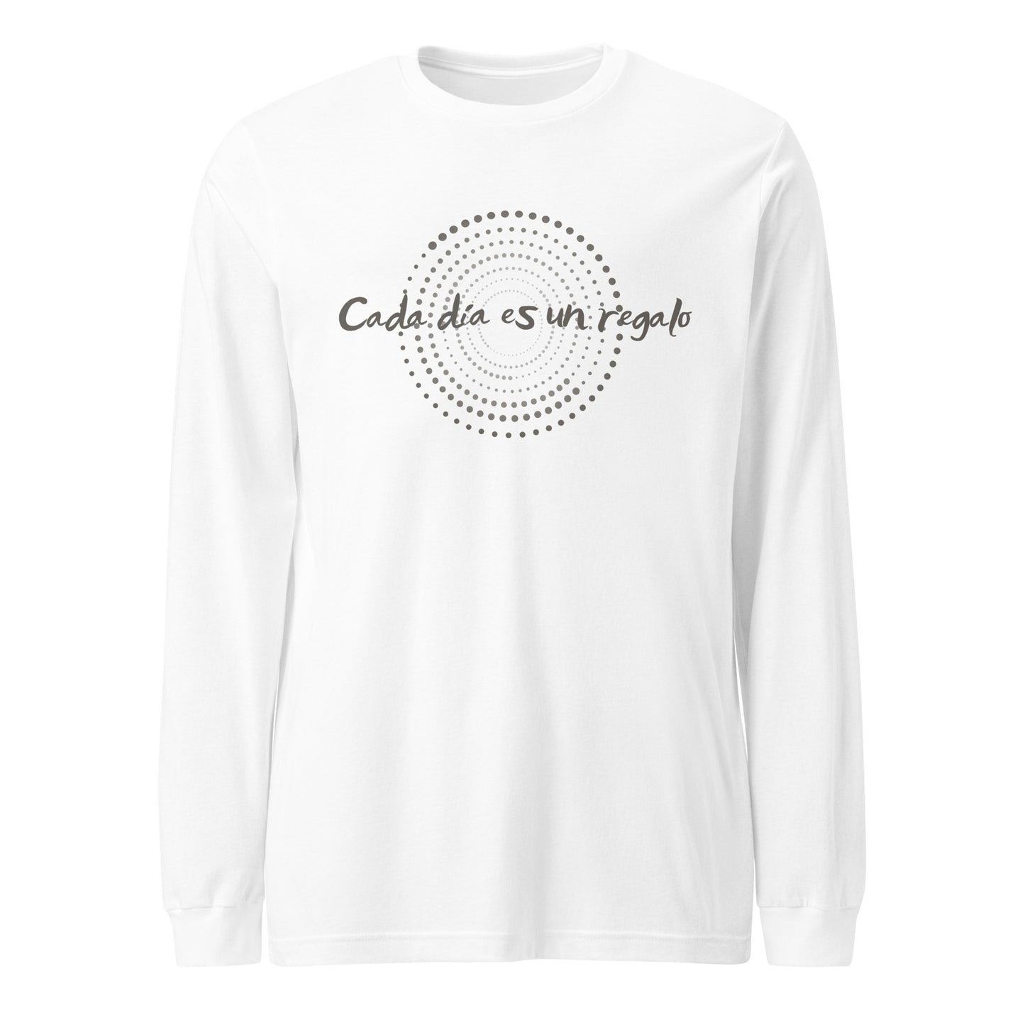 Langärmeliges Unisex-T-Shirt - Cada día es un regalo / Jeder Tag ist ein Geschenk