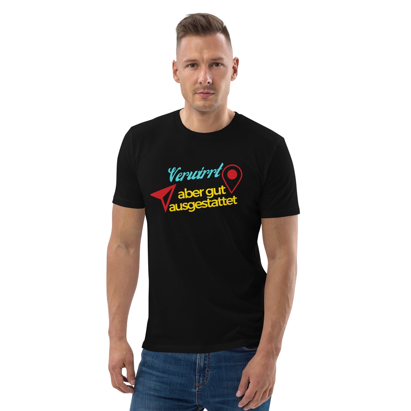 Unisex-Bio-Baumwoll-T-Shirt - Verwirrt aber gut ausgestattet