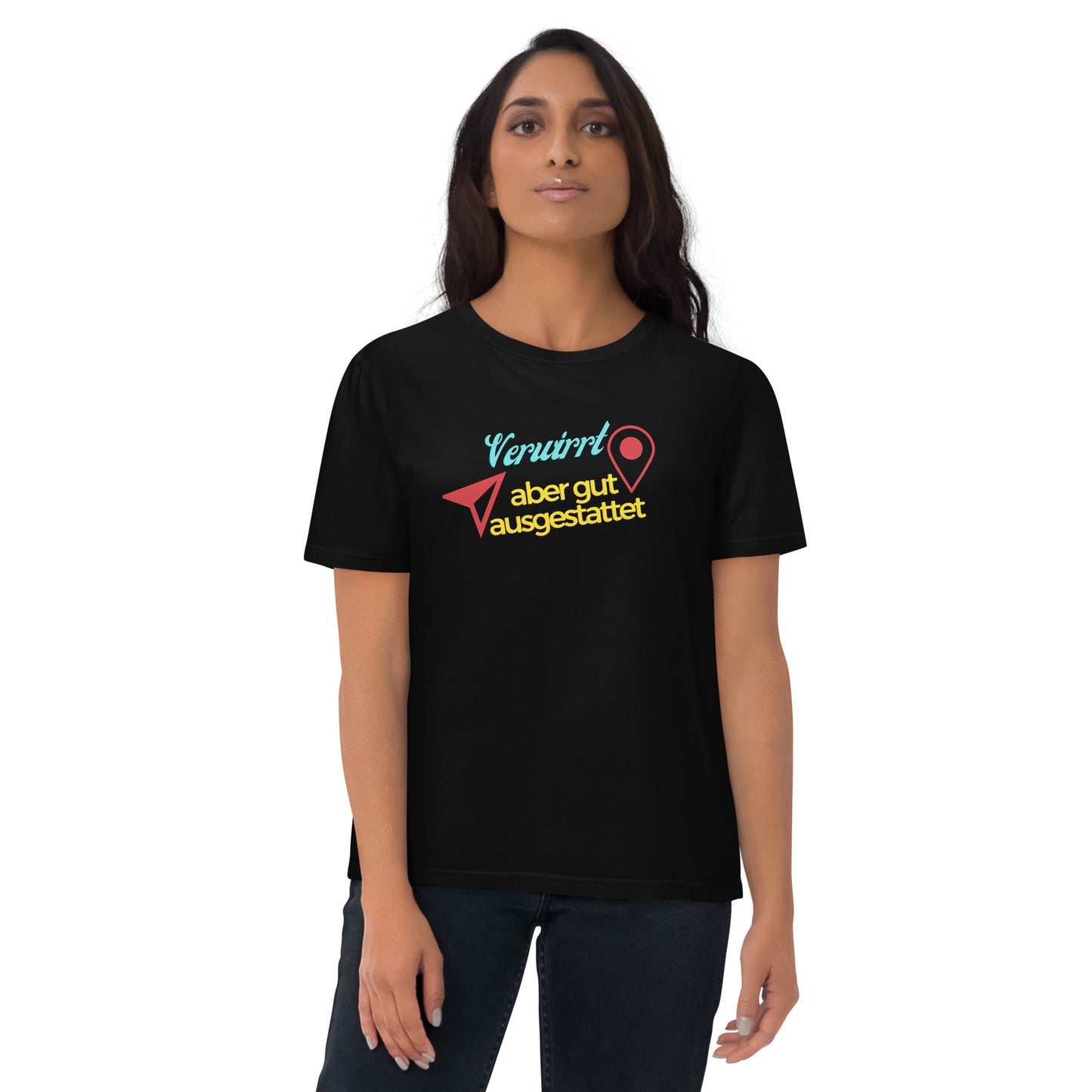 Unisex-Bio-Baumwoll-T-Shirt - Verwirrt aber gut ausgestattet